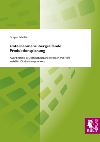 Unternehmensübergreifende Produktionsplanung