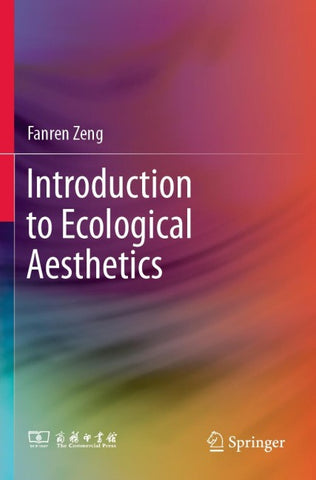 Introduction to Ecological Aesthetics