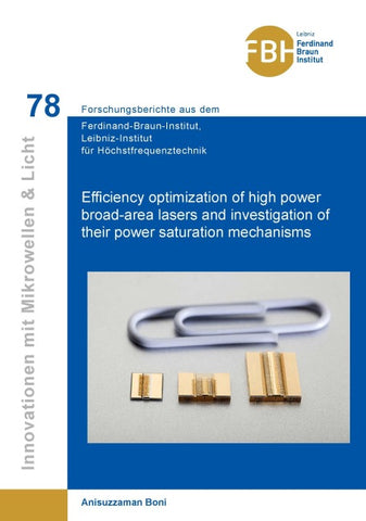 Efficiency optimization of high power broad-area lasers and investigation of their power saturation mechanisms
