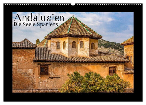 Andalusien - Die Seele Spaniens (Wandkalender 2027 DIN A2 quer), CALVENDO Monatskalender