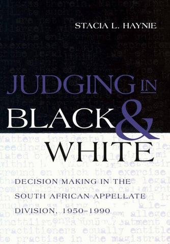 Judging in Black and White