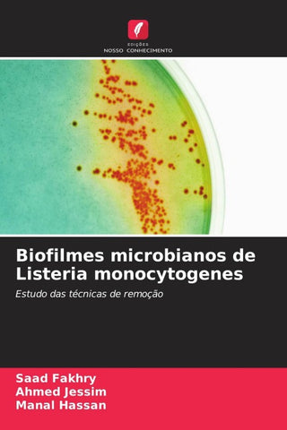 Biofilmes microbianos de Listeria monocytogenes