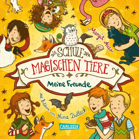 Die Schule der magischen Tiere Erstausstattung: Meine Freunde (Freundebuch)