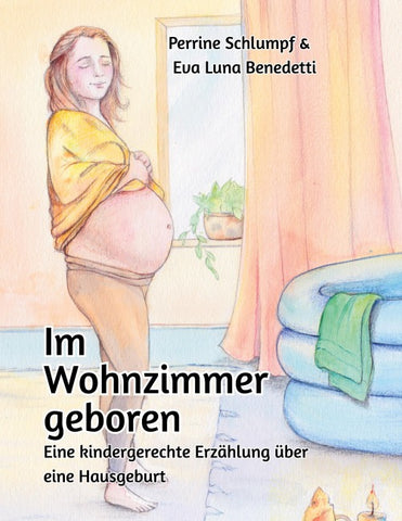Im Wohnzimmer geboren