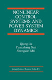 Nonlinear Control Systems and Power System Dynamics