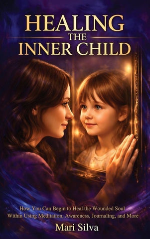 Healing the Inner Child