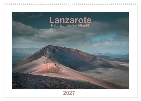 Lanzarote - Naturwunder im Atlantik (Wandkalender 2027 DIN A2 quer), CALVENDO Monatskalender