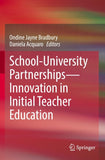 School-University Partnerships—Innovation in Initial Teacher Education