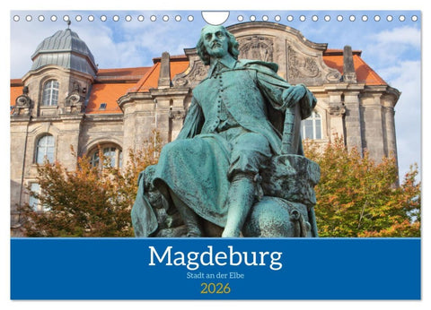 Magdeburg - Landeshauptstadt Sachsen-Anhalts (Wandkalender 2026 DIN A4 quer), CALVENDO Monatskalender
