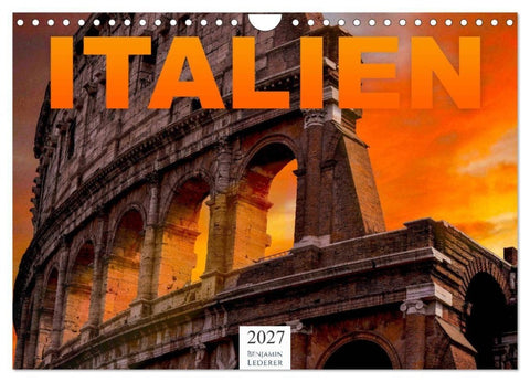 Italien - Südeuropa (Wandkalender 2027 DIN A4 quer), CALVENDO Monatskalender