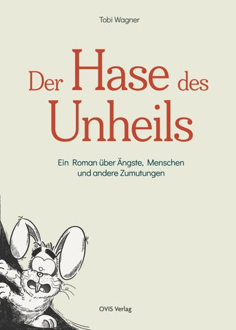Der Hase des Unheils