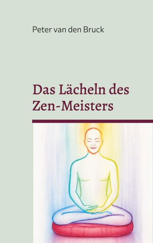 Das Lächeln des Zen-Meisters