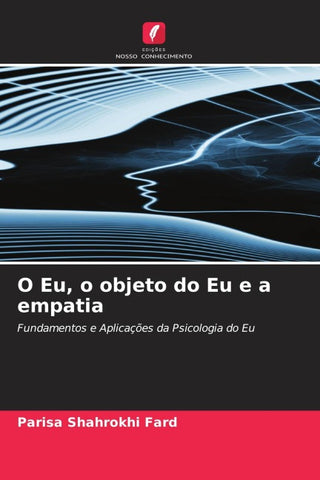 O Eu, o objeto do Eu e a empatia