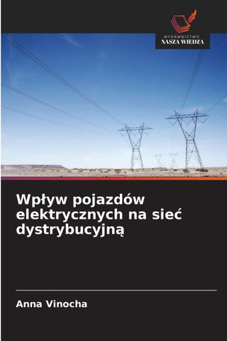 Wp¿yw pojazdów elektrycznych na sie¿ dystrybucyjn¿
