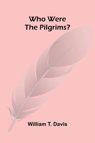 Who were the Pilgrims?