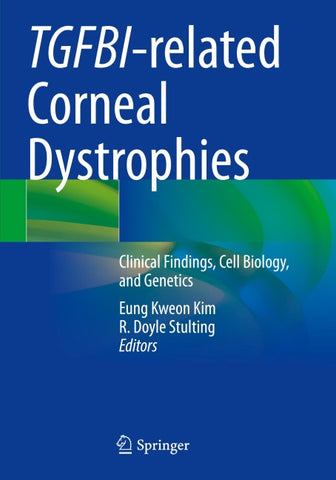 TGFBI-related Corneal Dystrophies