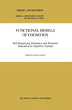 Functional Models of Cognition