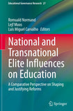 National and Transnational Elite Influences on Education