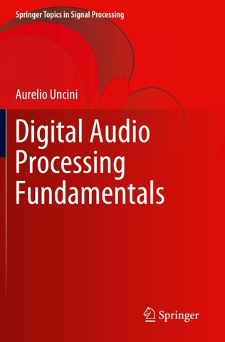 Digital Audio Processing Fundamentals