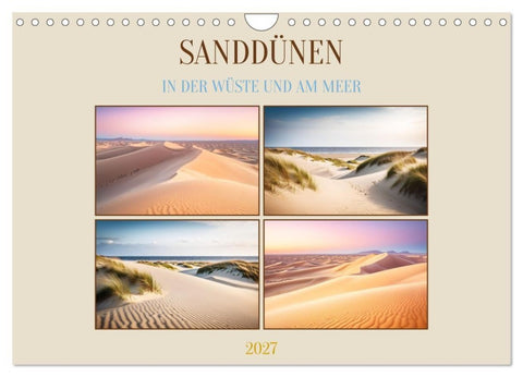 Sanddünen In der Wüste und am Meer (Wandkalender 2027 DIN A4 quer), CALVENDO Monatskalender