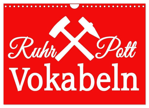 Ruhrpott Vokabeln (Wandkalender 2027 DIN A4 quer), CALVENDO Monatskalender