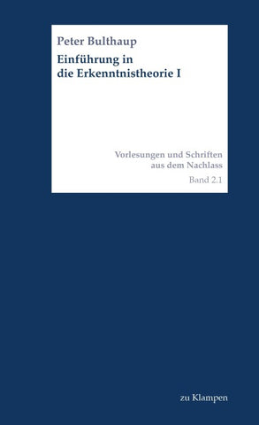 Einführung in die Erkenntnistheorie I