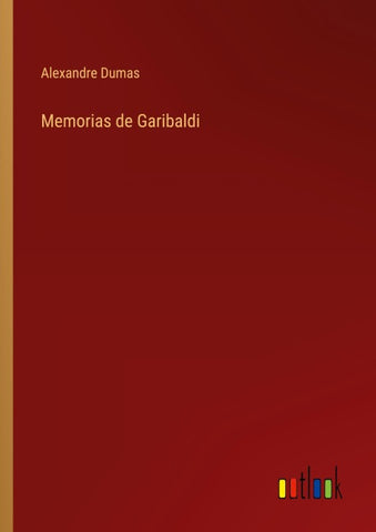 Memorias de Garibaldi