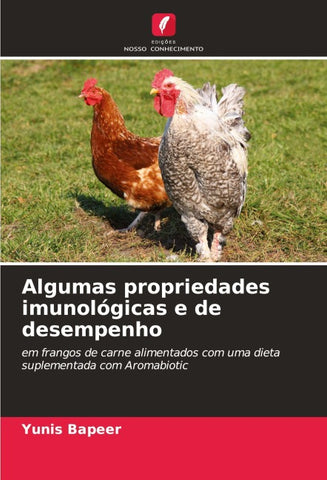 Algumas propriedades imunológicas e de desempenho