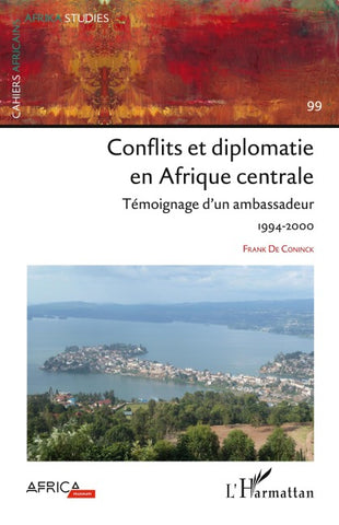 Conflits et diplomatie en Afrique Centrale