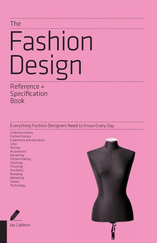 The Fashion Design Reference & Specification Book