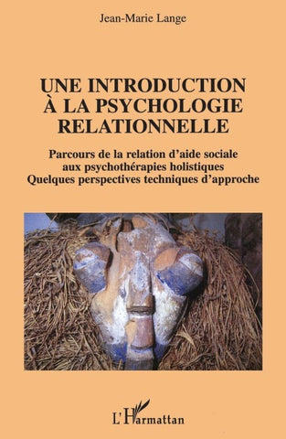 Une introduction à la psychologie relationnelle