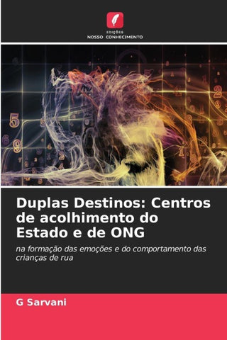 Duplas Destinos: Centros de acolhimento do Estado e de ONG