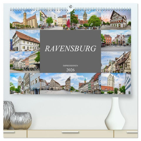 Ravensburg Impressionen (hochwertiger Premium Wandkalender 2026 DIN A2 quer), Kunstdruck in Hochglanz
