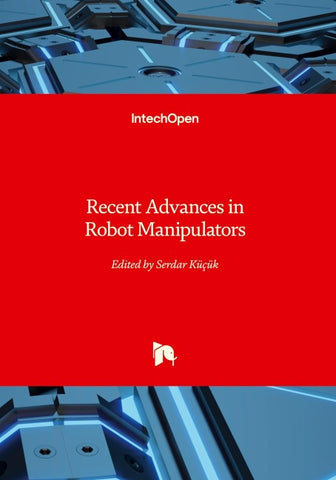 Recent Advances in Robot Manipulators