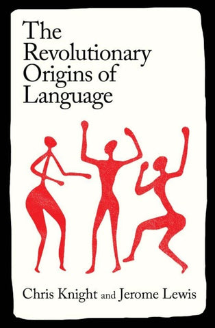 Revolutionary Origins of Language