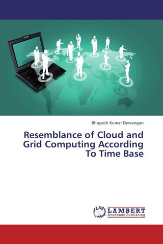 Resemblance of Cloud and Grid Computing According To Time Base