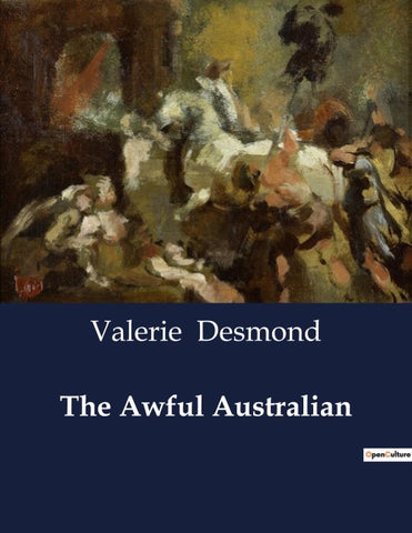 The Awful Australian