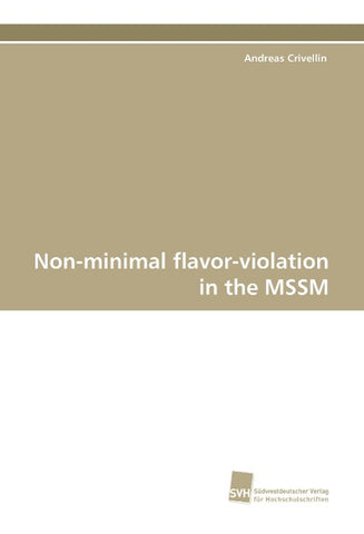 Non-minimal flavor-violation in the MSSM