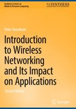 Introduction to Wireless Networking and Its Impact on Applications