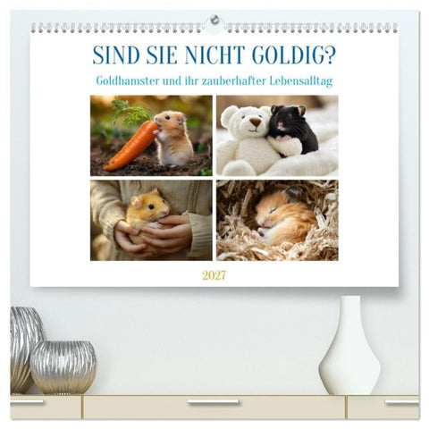 Sind sie nicht goldig? (hochwertiger Premium Wandkalender 2027 DIN A2 quer), Kunstdruck in Hochglanz