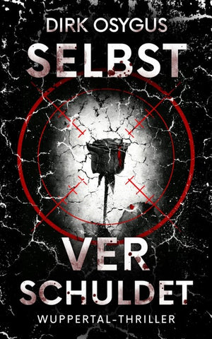 Selbstverschuldet