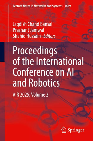 Proceedings of the International Conference on AI and Robotics
