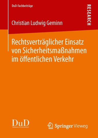 Rechtsverträglicher Einsatz von Sicherheitsmaßnahmen im öffentlichen Verkehr