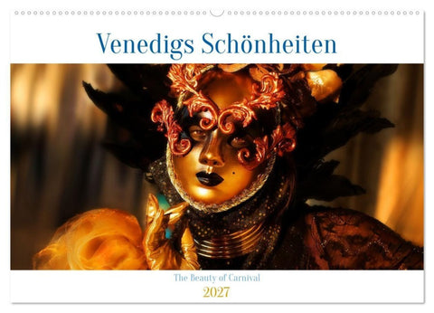 Venedigs Schönheiten (Wandkalender 2027 DIN A2 quer), CALVENDO Monatskalender