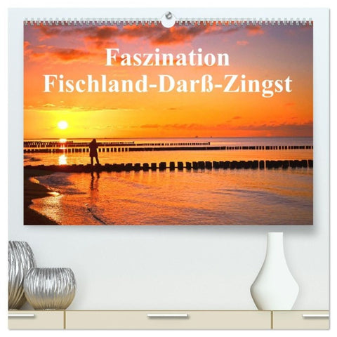 Faszination Fischland-Darß-Zingst (hochwertiger Premium Wandkalender 2027 DIN A2 quer), Kunstdruck in Hochglanz