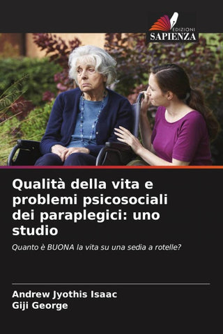 Qualità della vita e problemi psicosociali dei paraplegici: uno studio