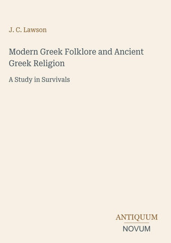 Modern Greek Folklore and Ancient Greek Religion