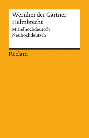 Helmbrecht.Mittelhochdeutsch/Neuhochdeutsch