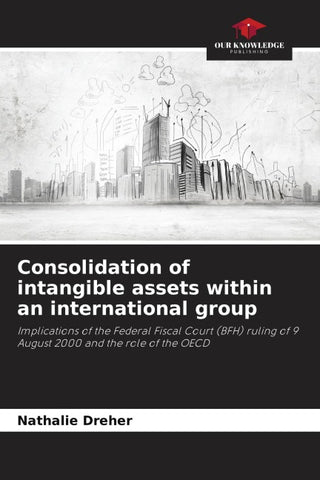 Consolidation of intangible assets within an international group