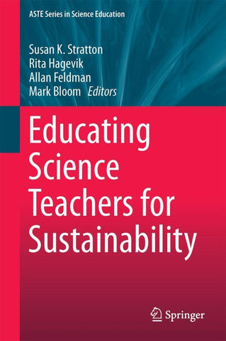 Educating Science Teachers for Sustainability